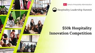 $50K Hospitality Innovation Competition 2025 Finals | Boston University School of Hospitality