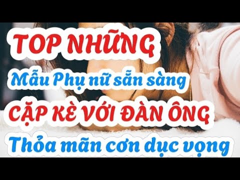 ✔️Mẫu Phụ Nữ Sẵn Sàng Trao Thân Cho Người Khác Giới Để Thỏa Mãn Cơn Dục Vọng || Giaitritv9086