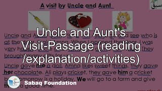 Uncle and Aunt's Visit-Passage (reading /explanation/activities)