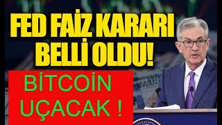 FED FAİZ KARARI ! BİTCOİN 35 BİN DOALR OLACAK MI ? SON DURUM ANALİZ