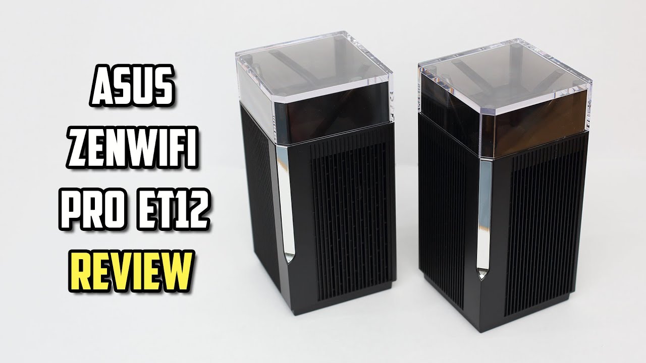 ASUS ZenWiFi Pro ET12｜Whole Home Mesh WiFi System｜ASUS United 