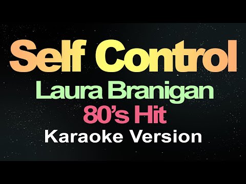Self Control – Laura Branigan (Karaoke Version)