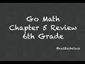 6th Grade Math Chapter 5 Test Review Insights