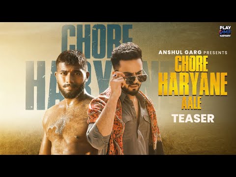 Chore Haryane Aale (Teaser) - Elvish Yadav | Ankit Baiyanpuria | Anshul Garg