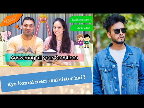 Is She Elvish Yadav Real Sister??| Q & A Session | Komal Yadav feat Elvish Yadav ❤️ | Vlog-1
