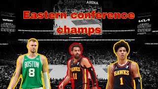 Why The Atlanta Hawks Will Win the Eastern Conference
