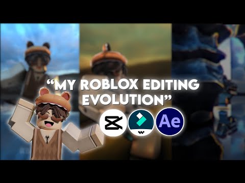 MY ROBLOX EDITING EVOLUTION! || 2020 - 2023🤩😮