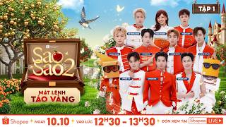 SHOPEE SAO THÌ SAO 2 - 10.10 MẬT LỆNH TÁO VÀNG - TẬP 1
