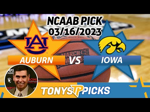 Auburn Vs. Iowa 3/16/2023 FREE College Basketball Picks And Previews On ...