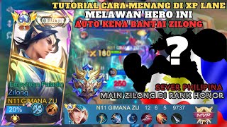 TUTORIAL CARA MAIN ZILONG DI RANK HONOR! MUSUH AUTO KETAR KETIR - SERVER PHILIPINA
