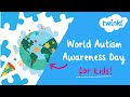 Understanding Autism and Acceptance