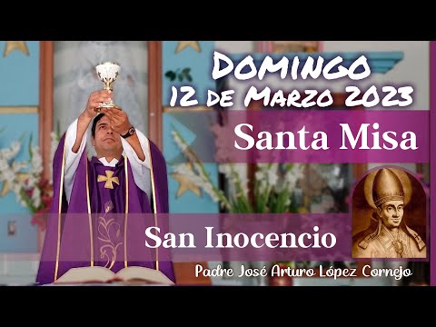 ▷ MISA DE HOY domingo 12 de Marzo 2023 - Padre Arturo Cornejo » Domiplay