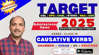 Causative Verbs TARGET 2025 BATCH || CGL, CPO, CHSL, NDA, CDS, STENO, MTS, BANK PO || Ankul Sir