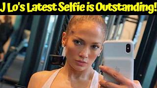 Jennifer Lopez Latest News: Selfie is Simply Hilarious with Sun Rays Effect Naturally