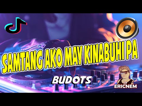 Samtang Ako May Kinabuhi Pa Budots Remix | Dj Ericnem