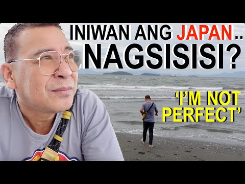 NAGSISISI...NANGHIHINAYANG.❤️🇯🇵🇵🇭 KAYO na ang PERFECT, I'm NOT.