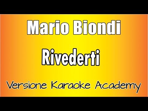 Mario Biondi – Rivederti (Versione Karaoke Academy Italia)