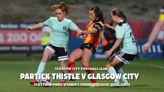 ScottishPower WPL Highlights Partick Thistle v Glasgow City