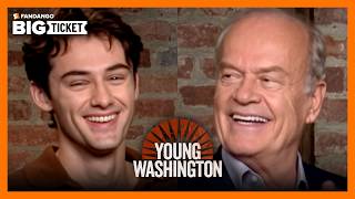 "You See the Ambition" William Franklyn-Miller & Kelsey Grammer on 'Young Washington'