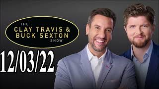 The Clay Travis and Buck Sexton Show 🔴 12/03/2022 🔴 Best Of Weekend
