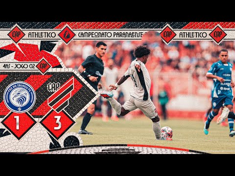 Foz do Iguaçu-PR 1 x 3 Athletico-PR
