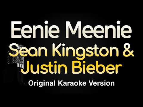 Eenie Meenie – Sean Kingston, Justin Bieber (Karaoke Songs With Lyrics – Original Key)