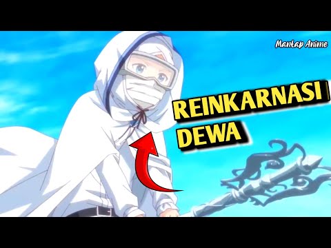 KETIKA SANG REINKARNASI DEWA TERPAKSA MENGGUNAKAN KEKUATAN SUCINYA ‼️- alur cerita anime