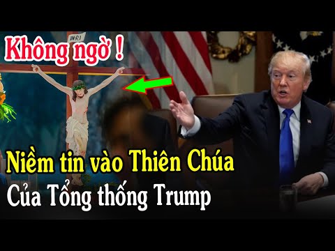 🔴Tin Mới! Bất Ngờ Niềm Tin Vào Thiên Chúa Của Tổng Thống Donald Trump - Xin Cầu Nguyện