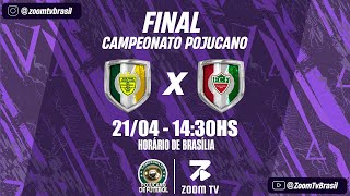 29 DE JULHO X FLUMINENSE | FINAL | CAMPEONATO POJUCANO 2024 | AO VIVO E COM IMAGEM