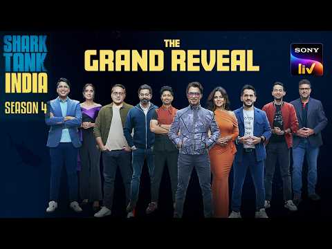 Shark Tank India Season 4: Creates A Splash and Unhooks The Secrets | The Grand Reveal