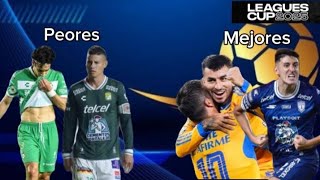 ¡¡¡¡Las 4 PEORES y MEJORES actuaciones de la LIGA MX en la Leagues Cup 2025!!!! #parati #futbol 