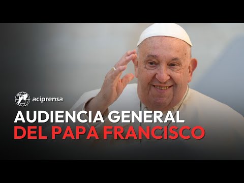 EN VIVO | Audiencia General del Papa Francisco | 8 de enero de 2025