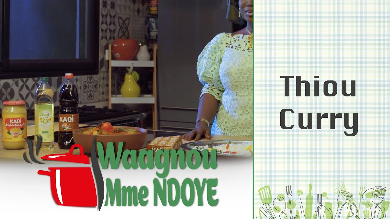 Waniou Madame Ndoye - Thiou curry