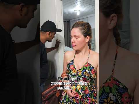 Ele achou ter encontrado a mulher perfeita 🤣🤣