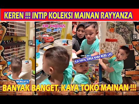 DAILY ACTIVITY !!! INTIP KOLEKSI MAINAN RAYYANZA, BANYAK BANGET