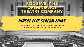 Roosevelt HS's Opening Act Theatre Company - Love's Labour's Lost, Wed. Oct. 22, 2025