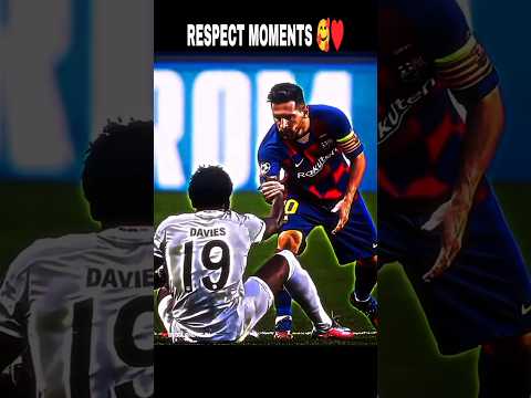 Respect_Moments_in_Football_❤️‍🩹⚽️_#respect_#footballmoments_#pourtoi_#foryoupage_#fan_#surprise