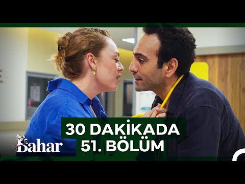 30 Dakikada Bahar 51. Bölüm