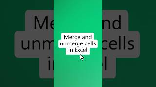 How to merge and unmerge cells in Excel (step-by-step)