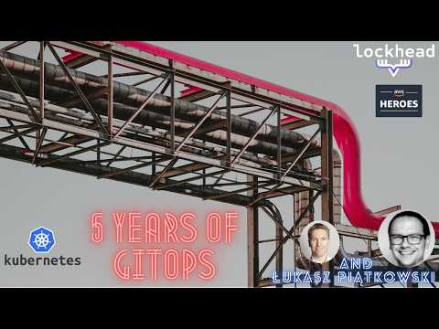 Learnings from 5 years with #GitOps for #kubernetes - What you need to know! - Łukasz Piątkowski on CI CD on AWS