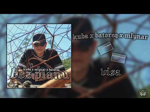 Kuba51 x młynar x batoreq - VISA