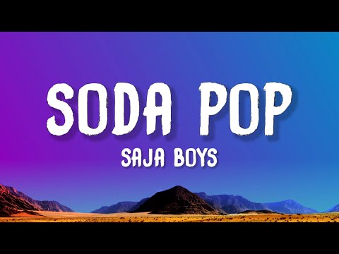 Saja Boys - Soda Pop (Lyrics) | K-Pop Demon Hunters Soundtrack