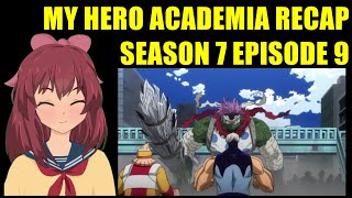Spinner Turn into Giant Monster - MHA SEASON 7 EPISODE 9 RECAP