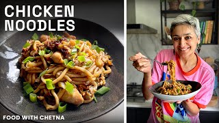 20-Minute Viral Chicken Noodles | Quick & Easy Chicken Noodles | Chetna Makan