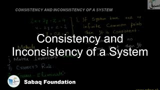 Consistency and Inconsistency of a System