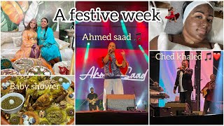 A week full of positive energy 💃🏽😍 | حفل مع أكبر نحوم الغناء ، حنة سبع شهور مع البنات
