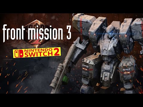 Front Misssion 3 Remake Nintendo Switch 2 Gameplay