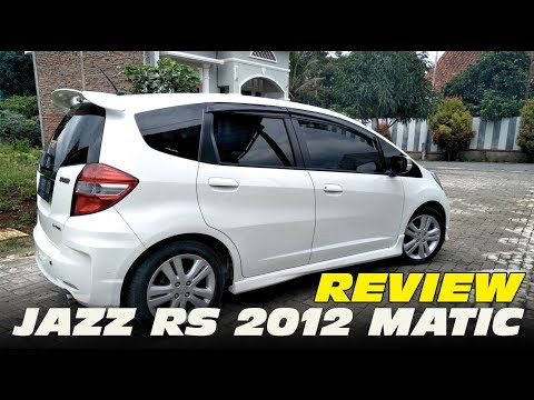 KENAPA MOBIL INI LAKU BANGET??? HONDA JAZZ 2012 rs