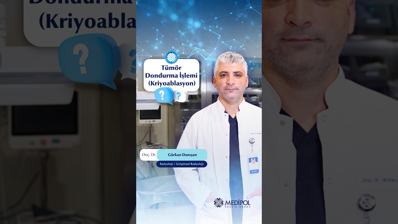 Kriyoablasyon Nedir? Tümörler Dondurularak Nasıl Tedavi Edilir?