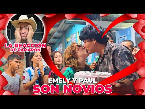 EMELY Y PAUL SON NOVIOS❤ y llego a pedirle permiso al suegro camarón 🙊